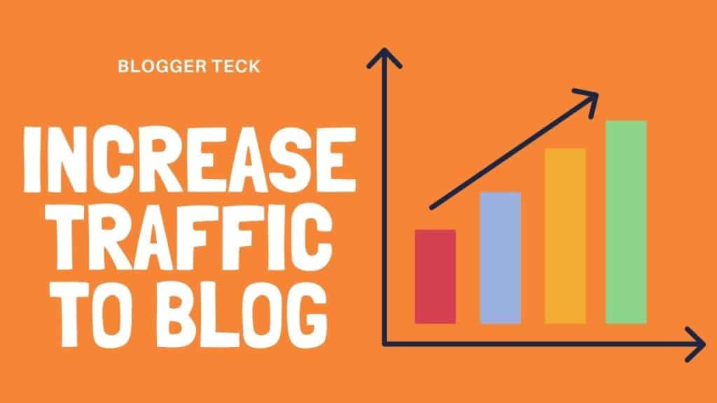 Increase traffic