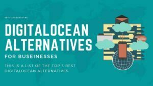 DigitalOcean Alternatives