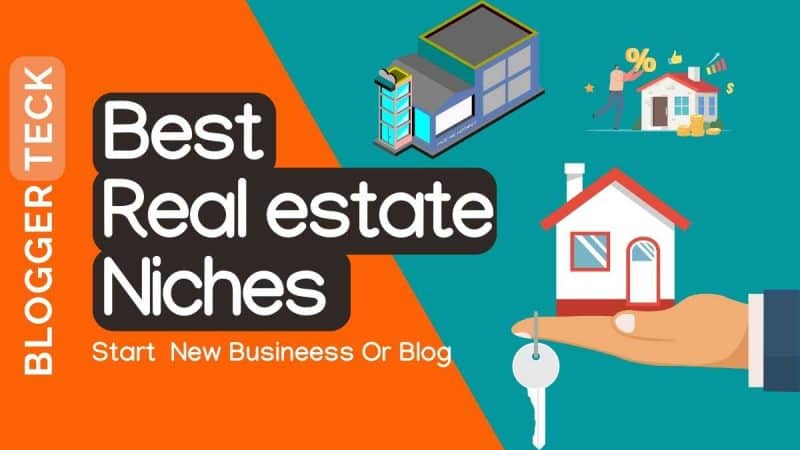51+ Top Real Estate Niches for Million-Dollar Businesses